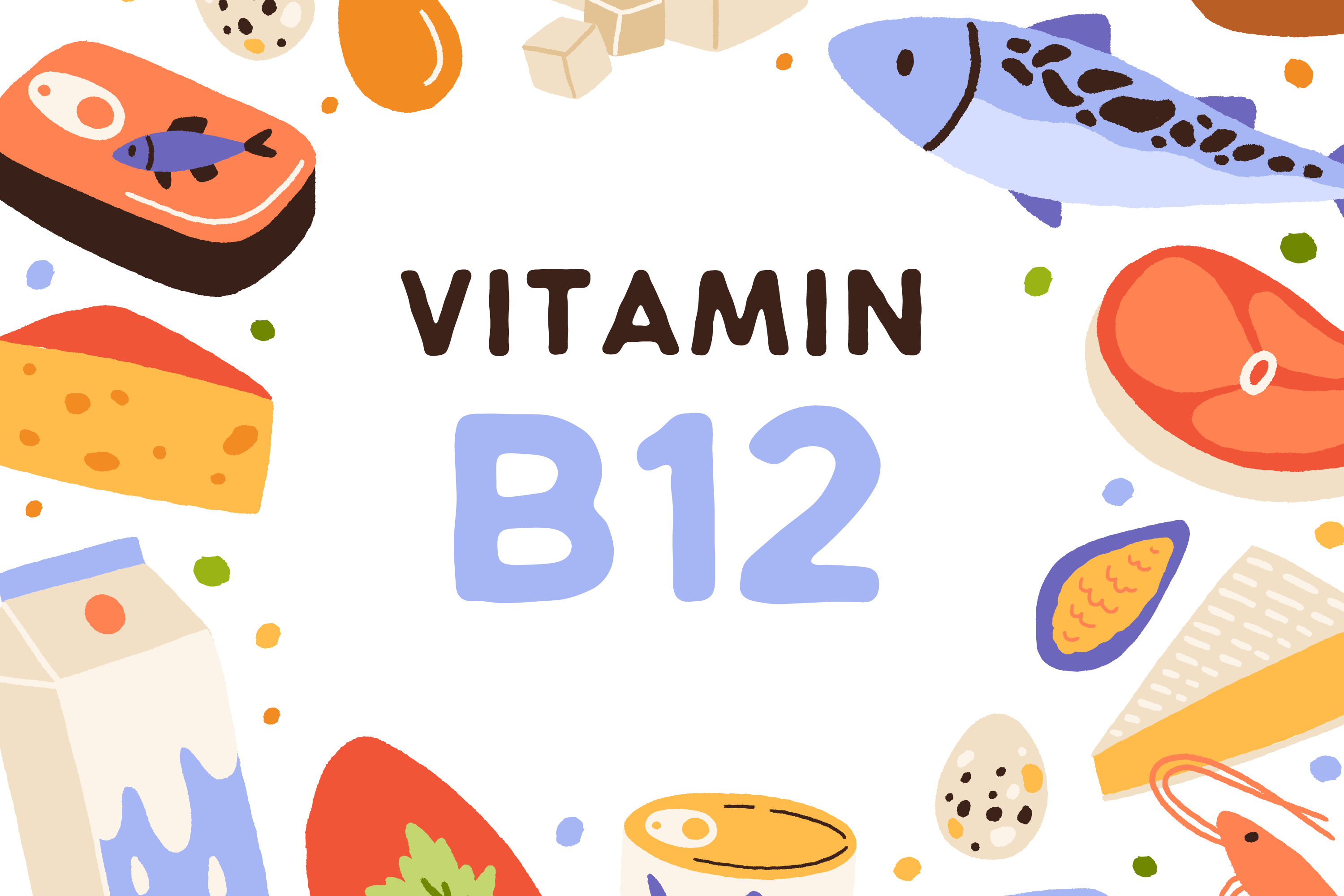 The Importance Of Vitamin B12: Why You Need It And How To Get It ...